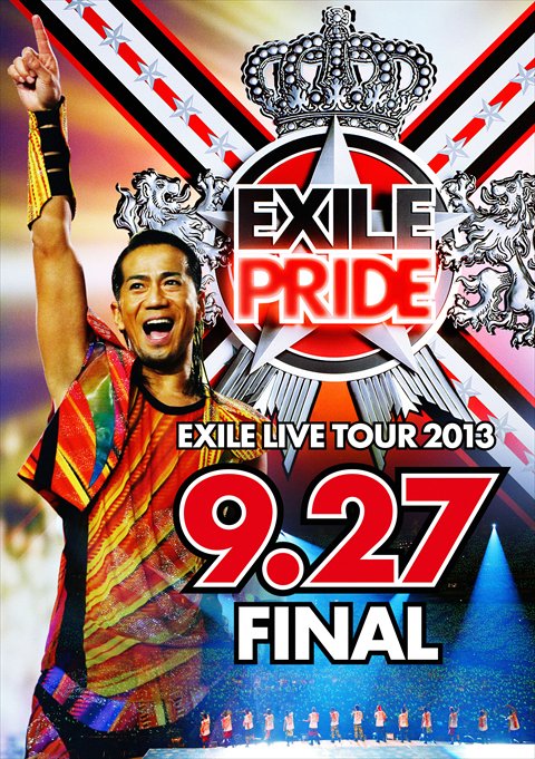 EXILE LIVE TOUR 2013gEXILE PRIDEh9.27 FINAL