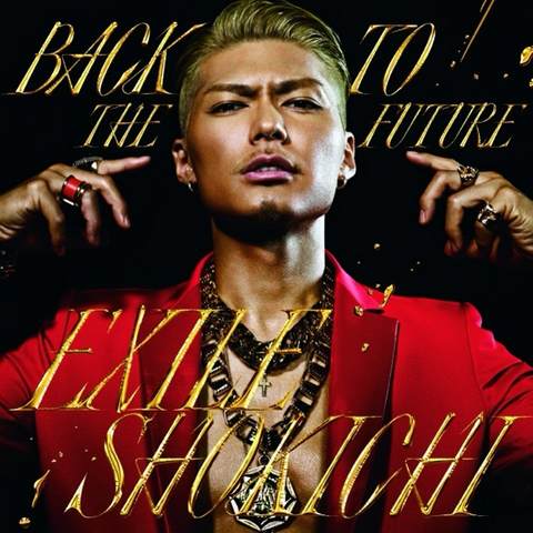 NEW PROJECT EXILE SHOKICHI Solo 1st Single 2014.6.4 “BACK TO THE 
