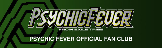PSYCHIC FEVER OFFICIAL FAN CLUB