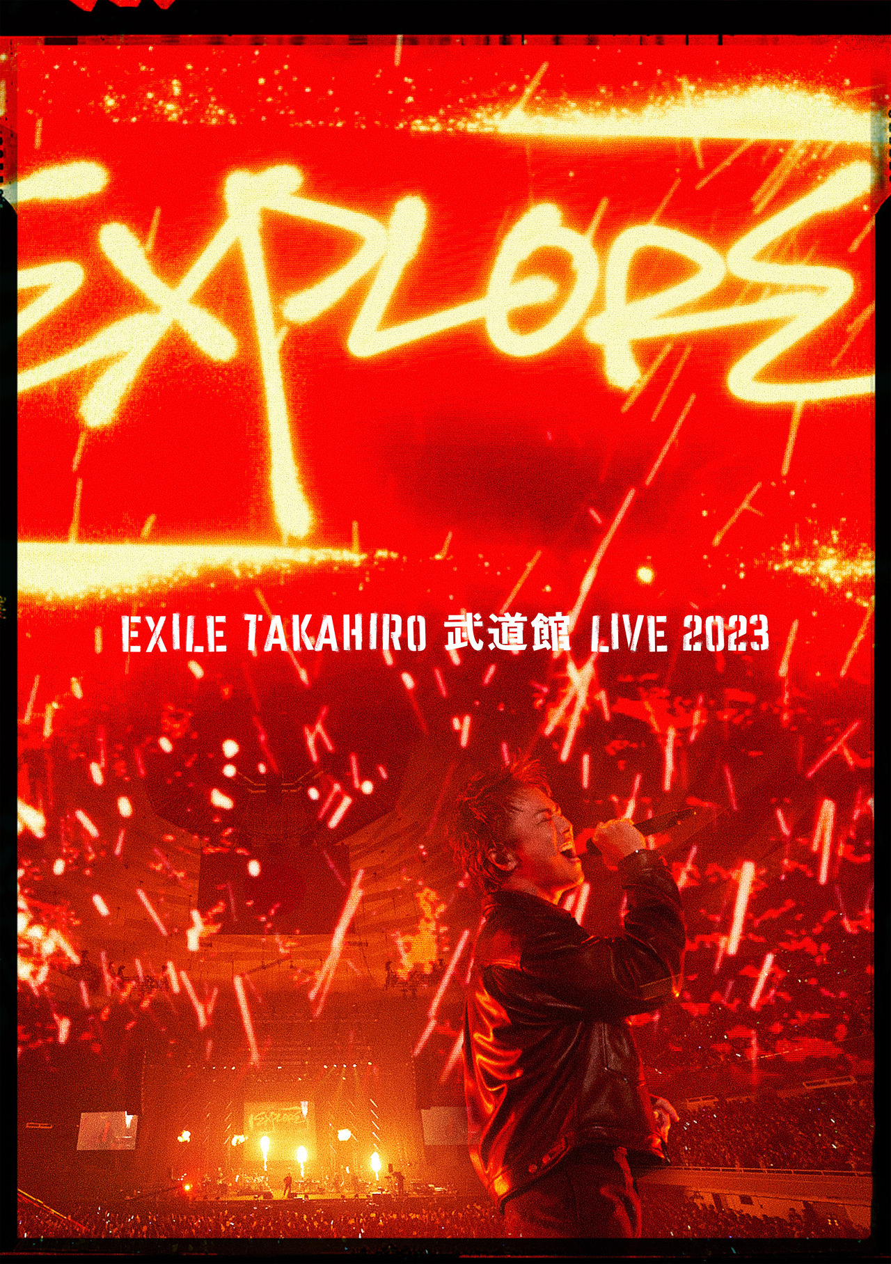 EXILE TAKAHIRO 武道館 LIVE 2023 
